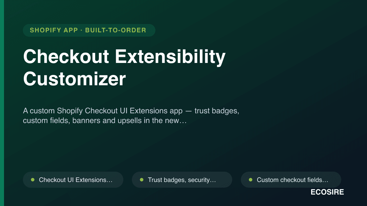 Checkout Extensibility Customizer