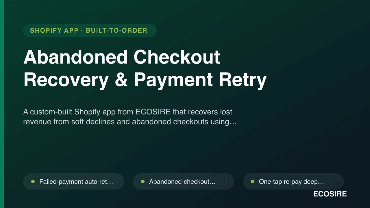 Abandoned Checkout Recovery & Payment Retry