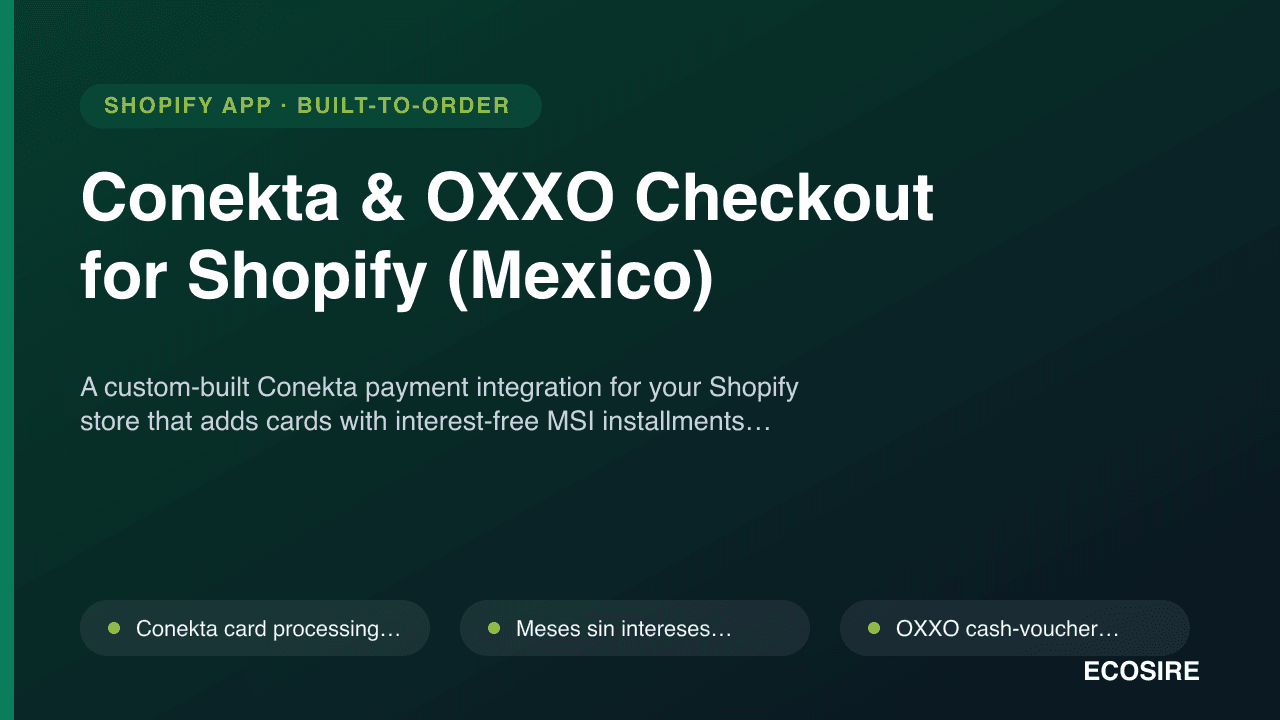 Conekta & OXXO Checkout for Shopify (Mexico)