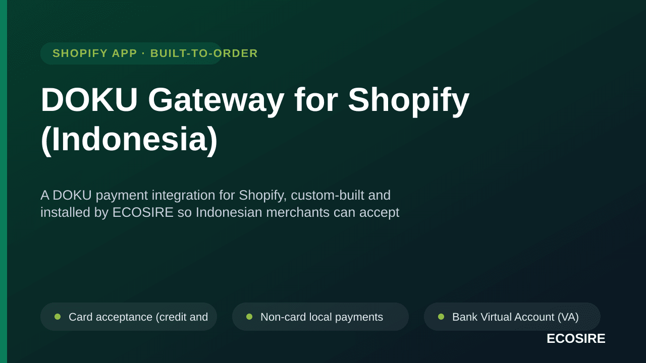 DOKU Gateway for Shopify (Indonesia) — A DOKU payment integration for Shopify, custom-built and installed by ECOSIRE so Indon — Image 1 of 3