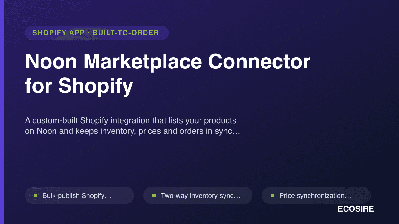 Noon Marketplace Connector for Shopify