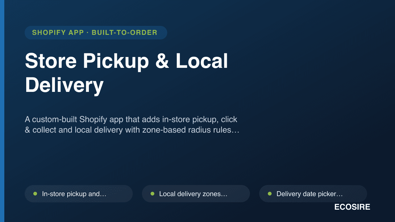 Store Pickup & Local Delivery