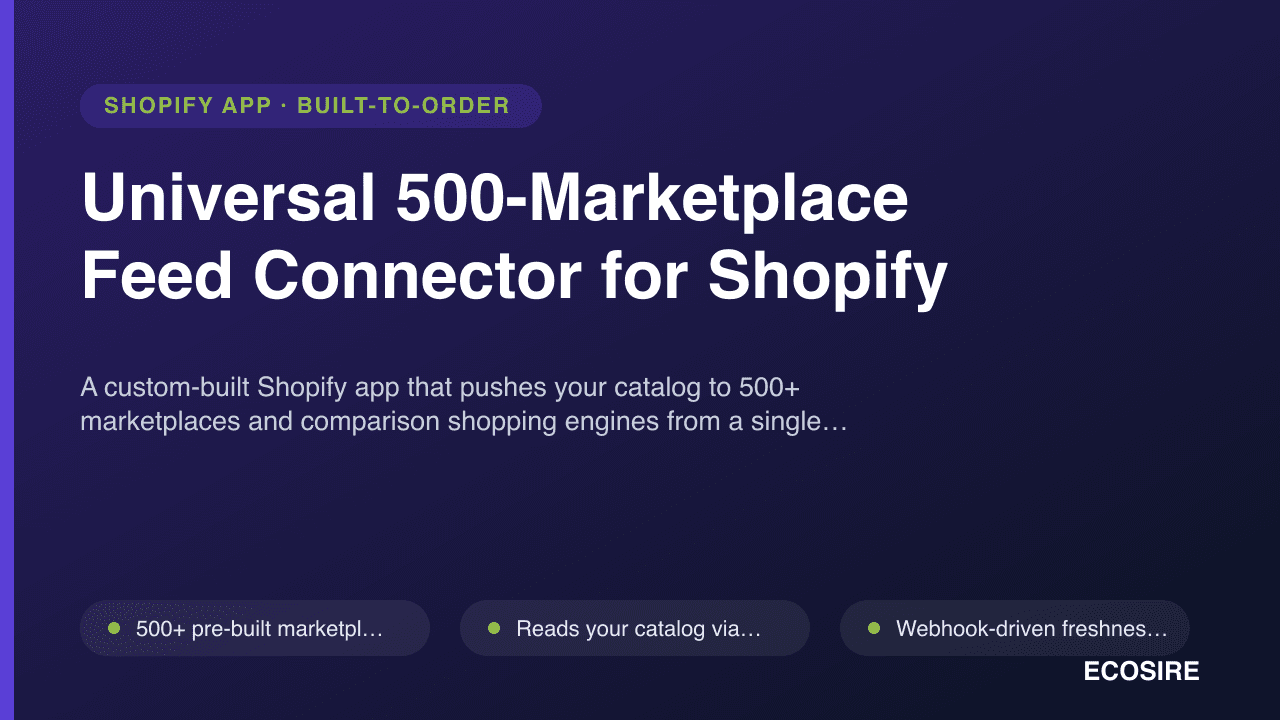 Universal 500-Marketplace Feed Connector for Shopify