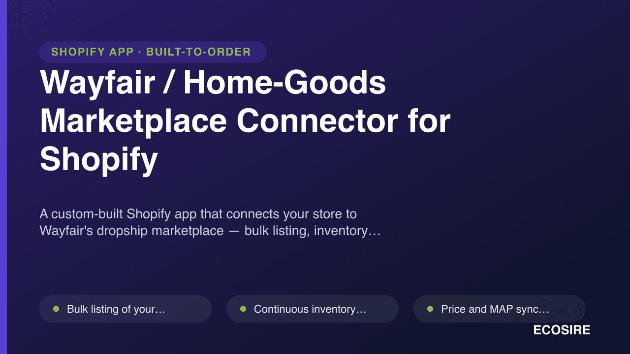 Wayfair / Home-Goods Marketplace Connector for Shopify