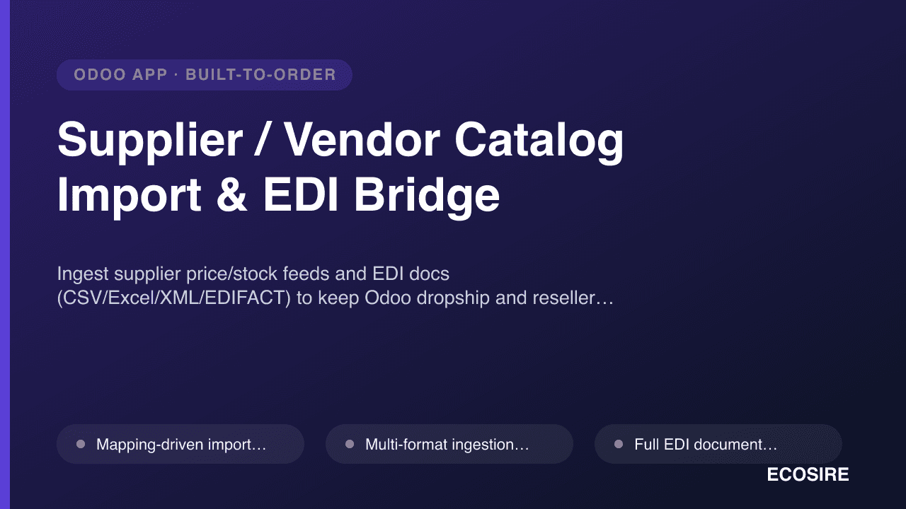 Supplier / Vendor Catalog Import & EDI Bridge
