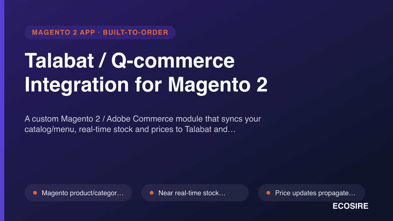 Talabat / Q-commerce Integration for Magento 2