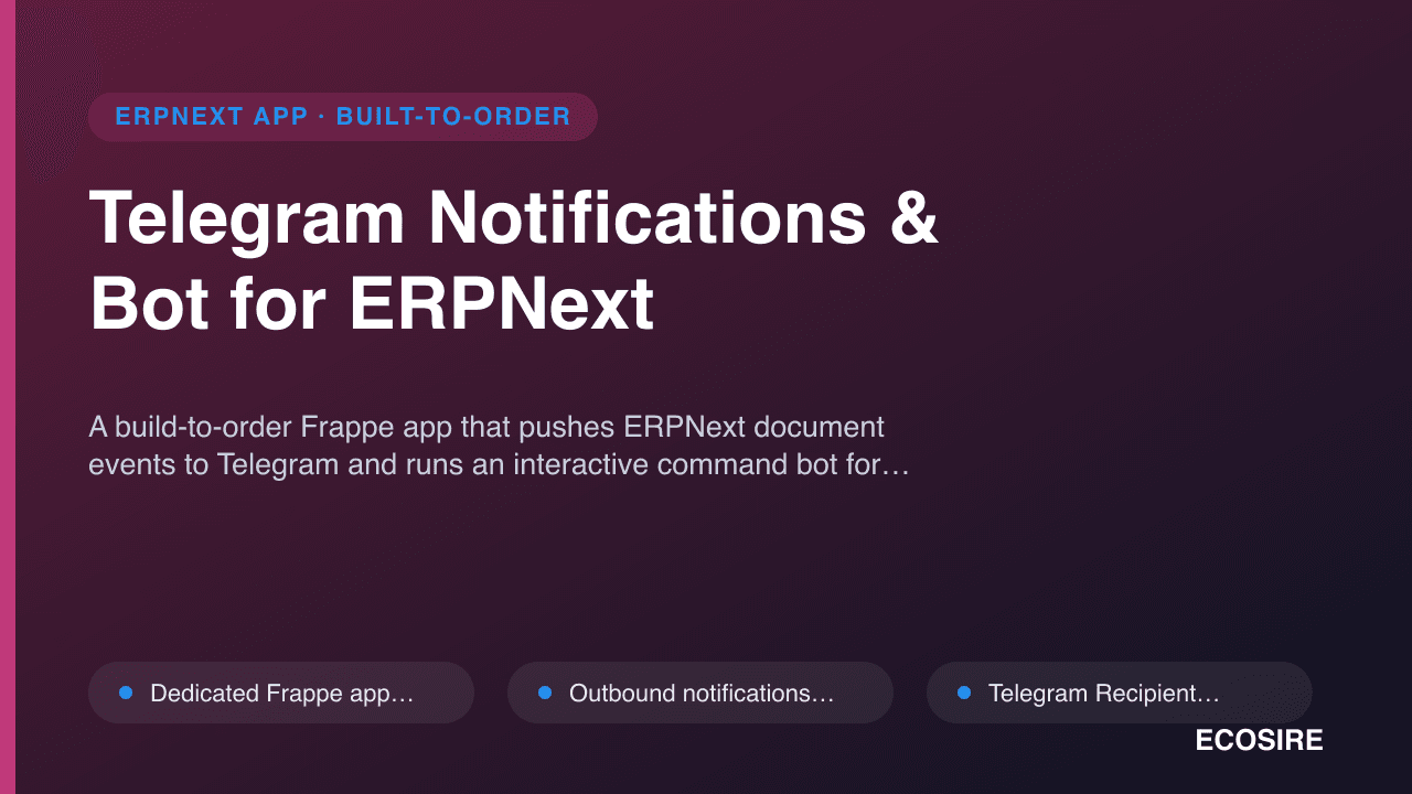 Telegram Notifications & Bot for ERPNext
