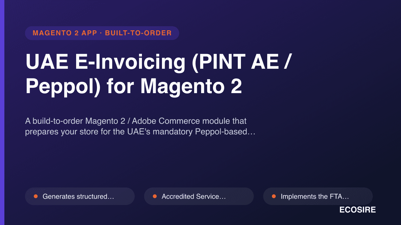 UAE E-Invoicing (PINT AE / Peppol) for Magento 2
