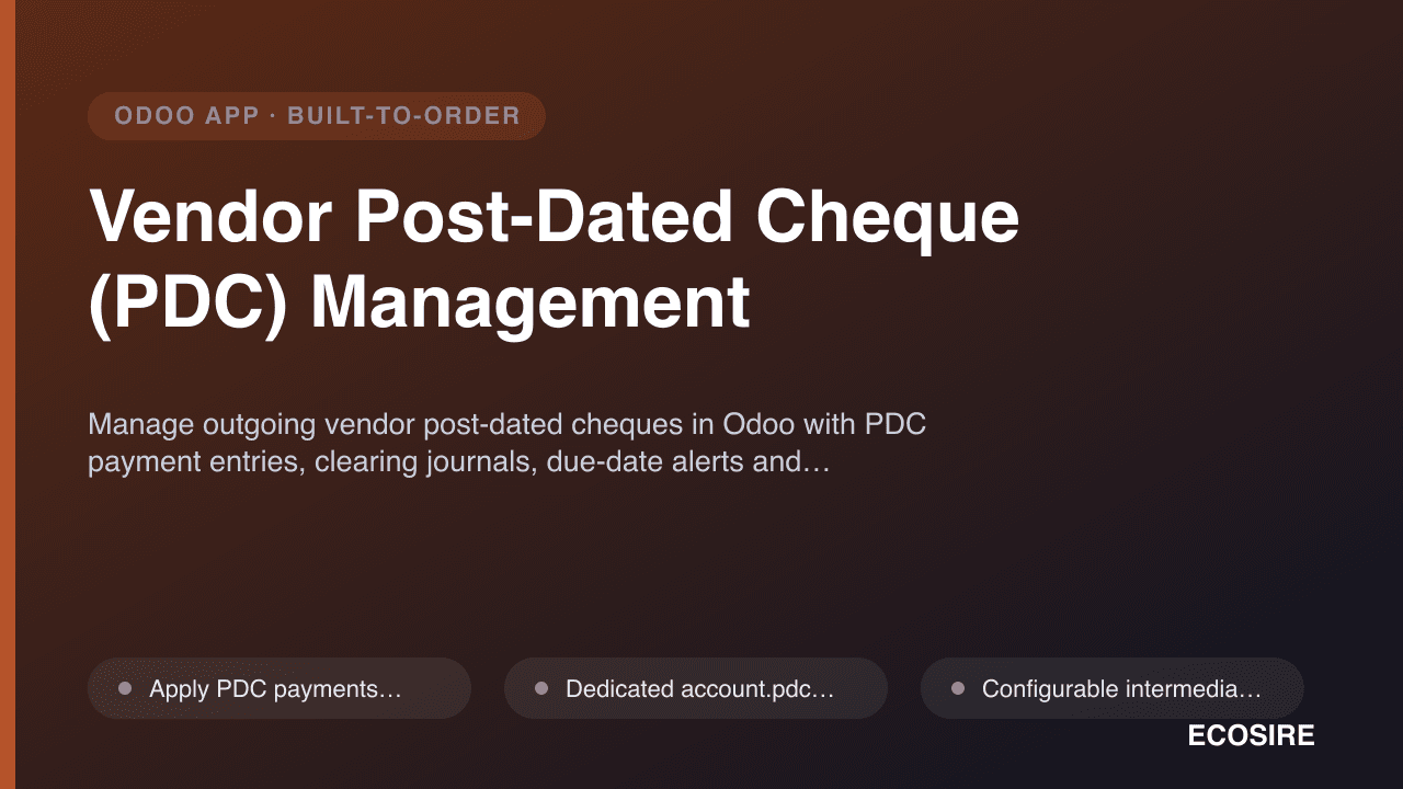 Vendor Post-Dated Cheque (PDC) Management