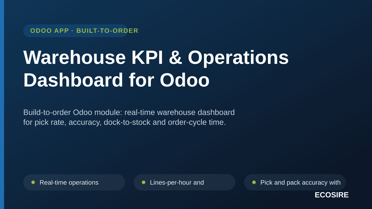 Warehouse KPI & Operations Dashboard for Odoo — Build-to-order Odoo module: real-time warehouse dashboard for pick rate, accu — Image 1 of 3
