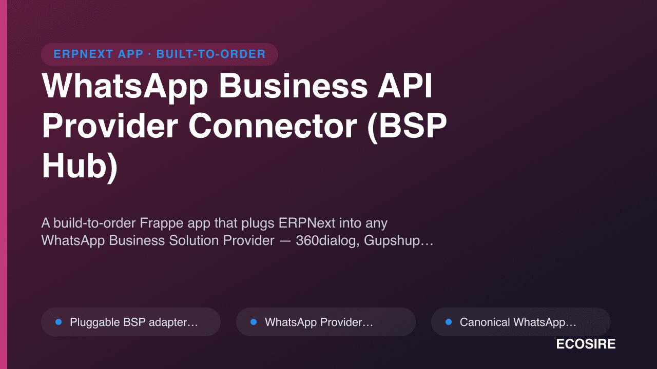 WhatsApp Business API Provider Connector (BSP Hub)