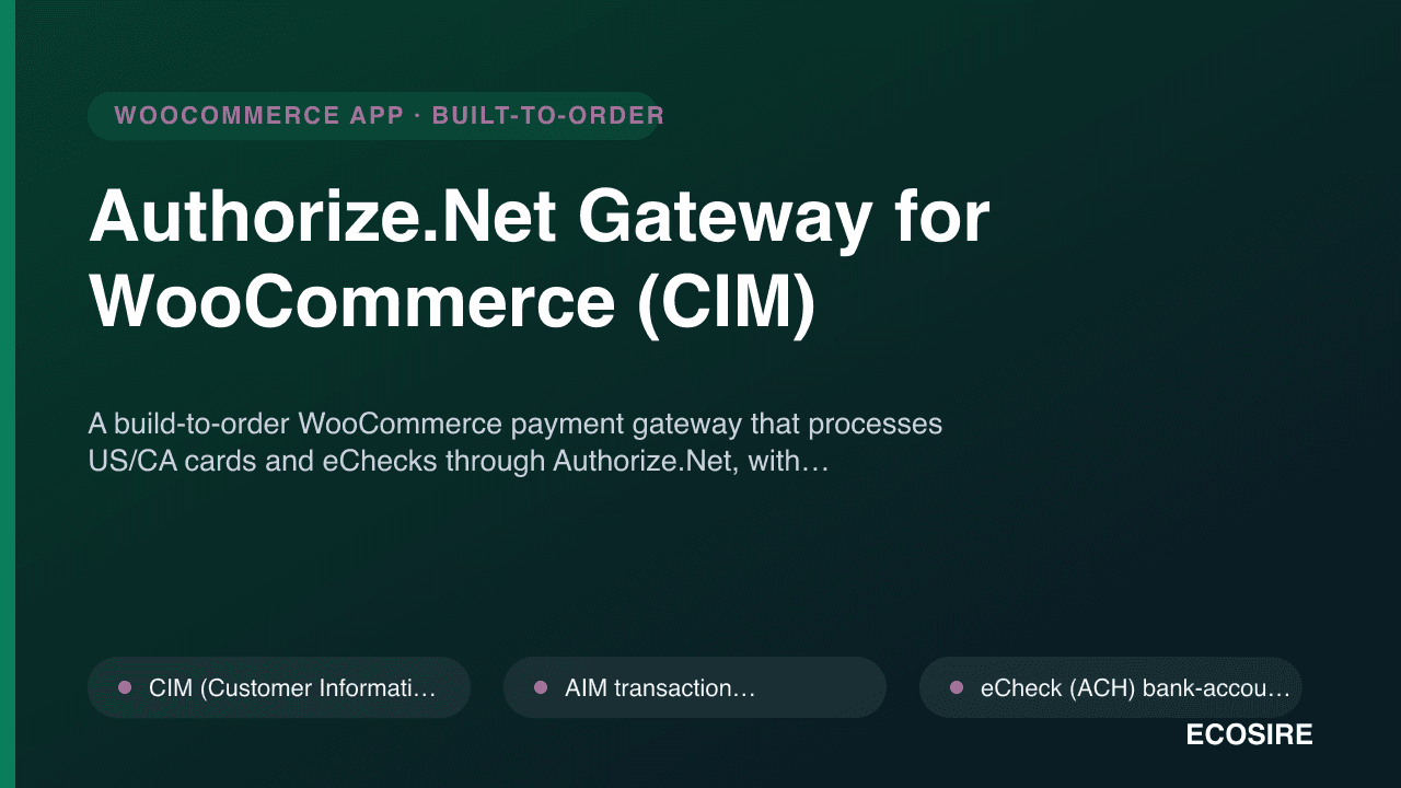 Authorize.Net Gateway for WooCommerce (CIM)