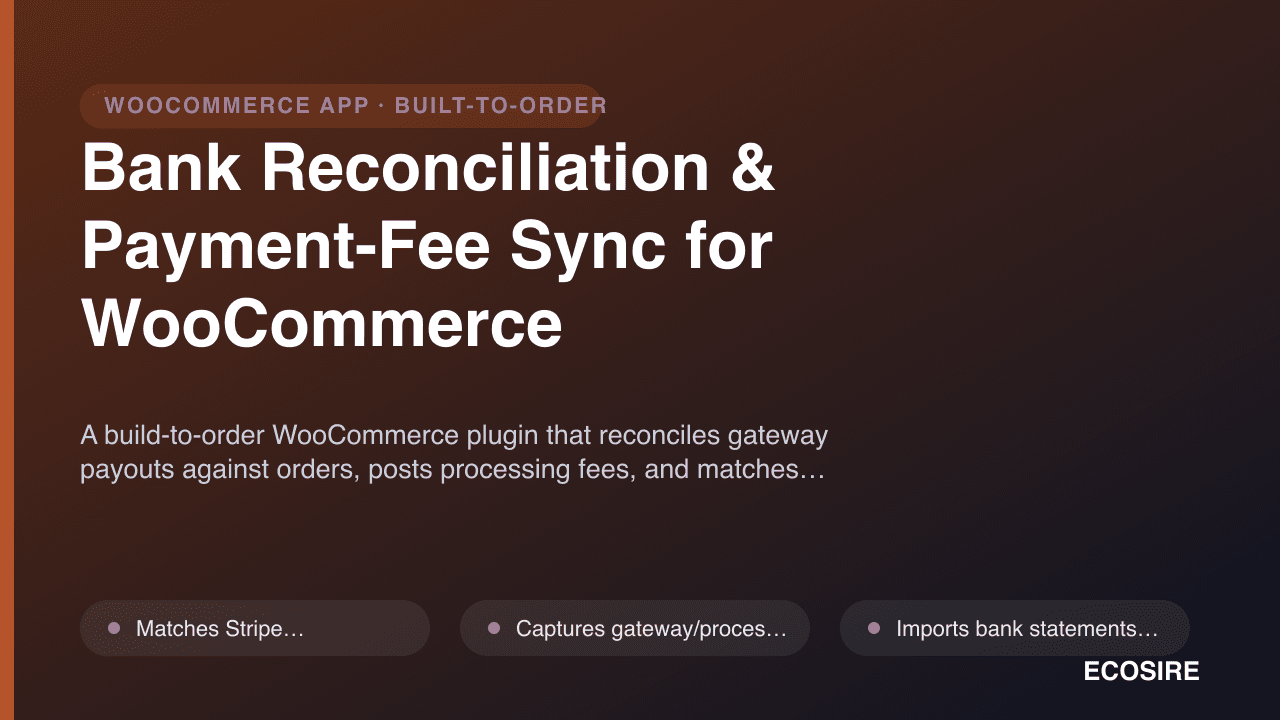 Bank Reconciliation & Payment-Fee Sync for WooCommerce
