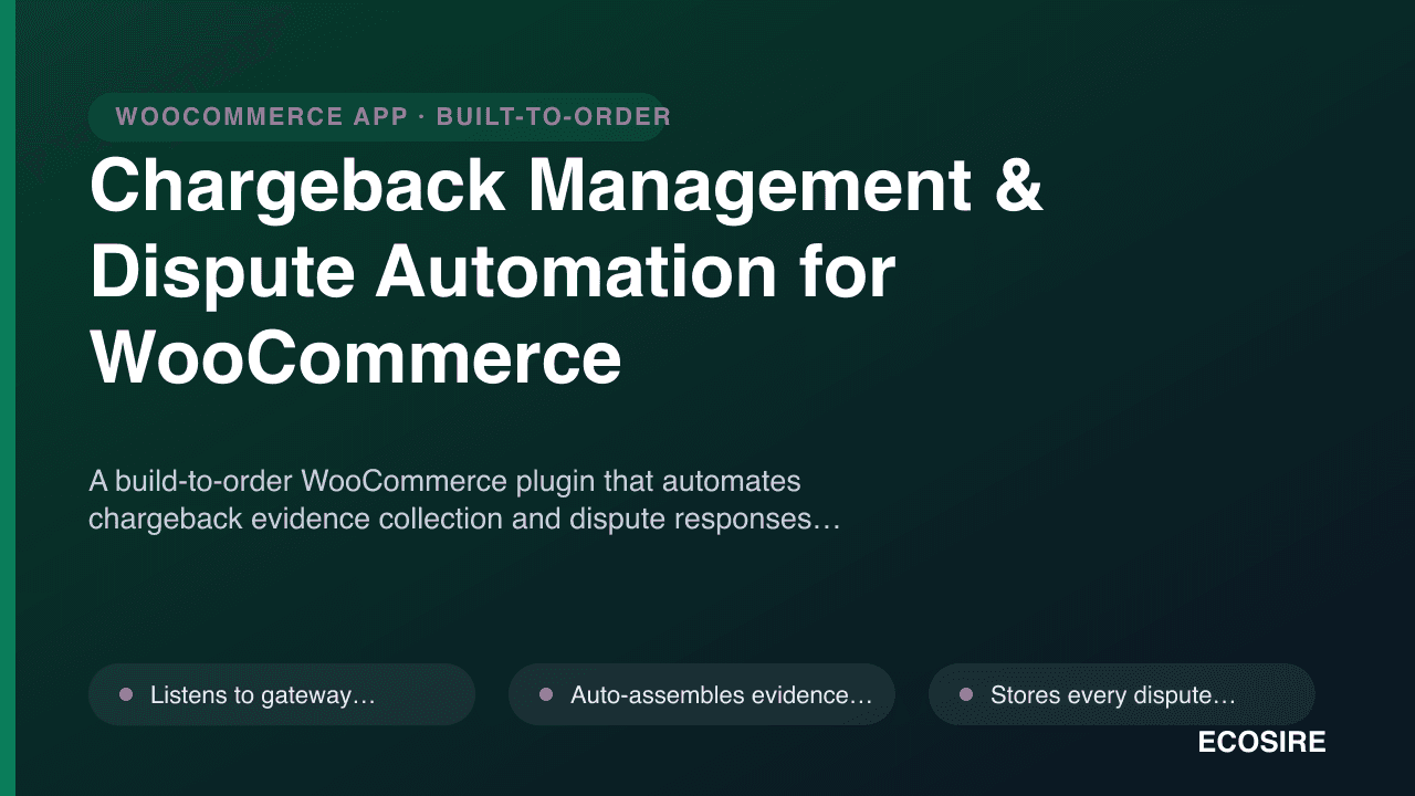 Chargeback Management & Dispute Automation for WooCommerce