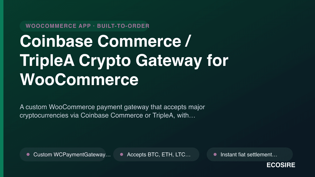 Coinbase Commerce / TripleA Crypto Gateway for WooCommerce