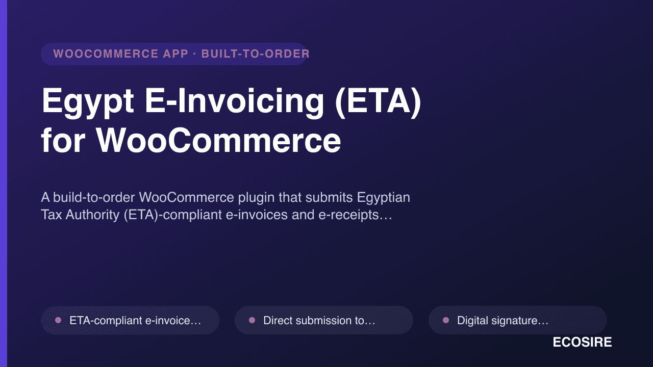 Egypt E-Invoicing (ETA) for WooCommerce