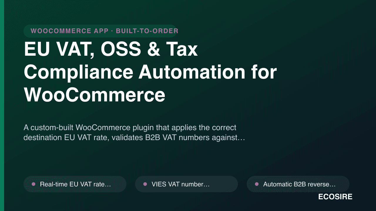 EU VAT, OSS & Tax Compliance Automation for WooCommerce