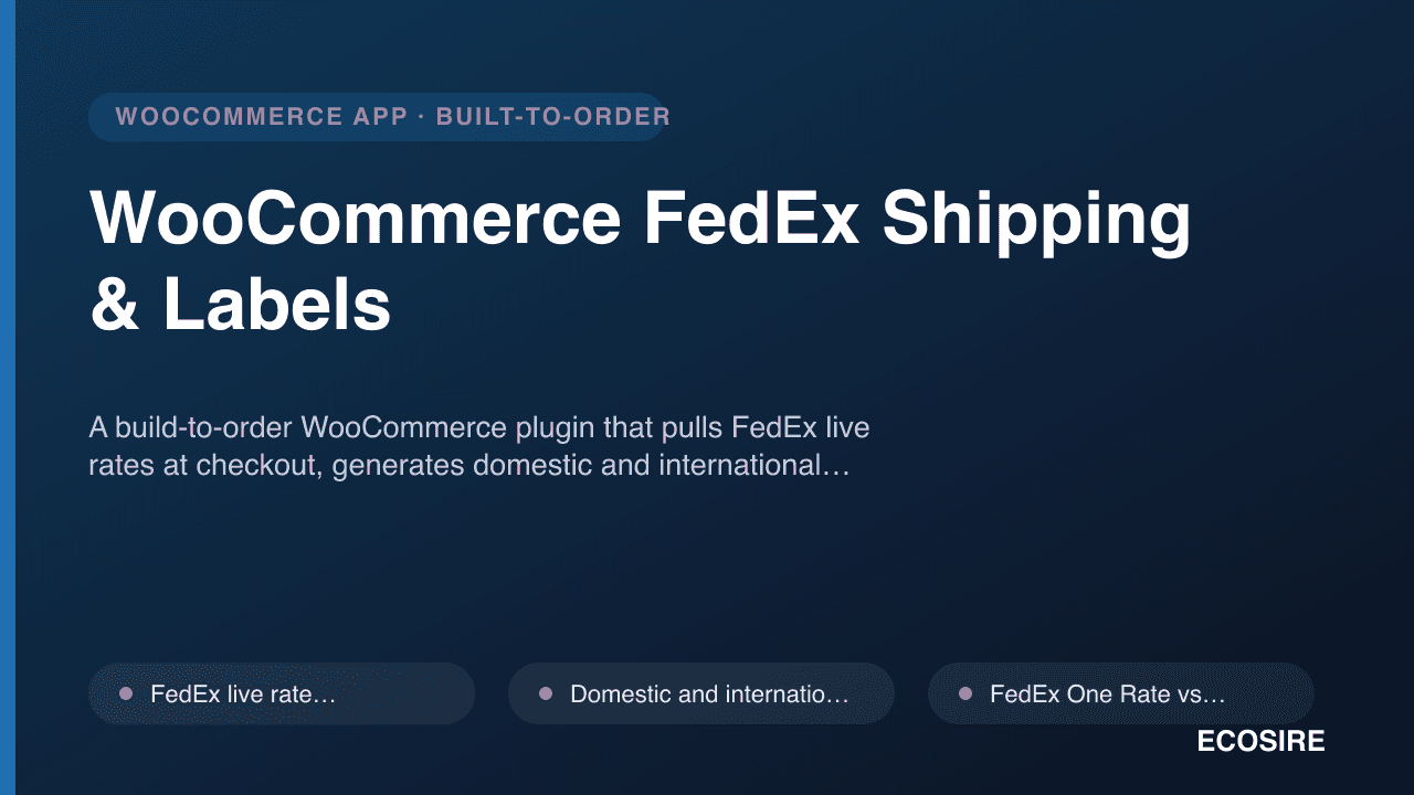 WooCommerce FedEx Shipping & Labels