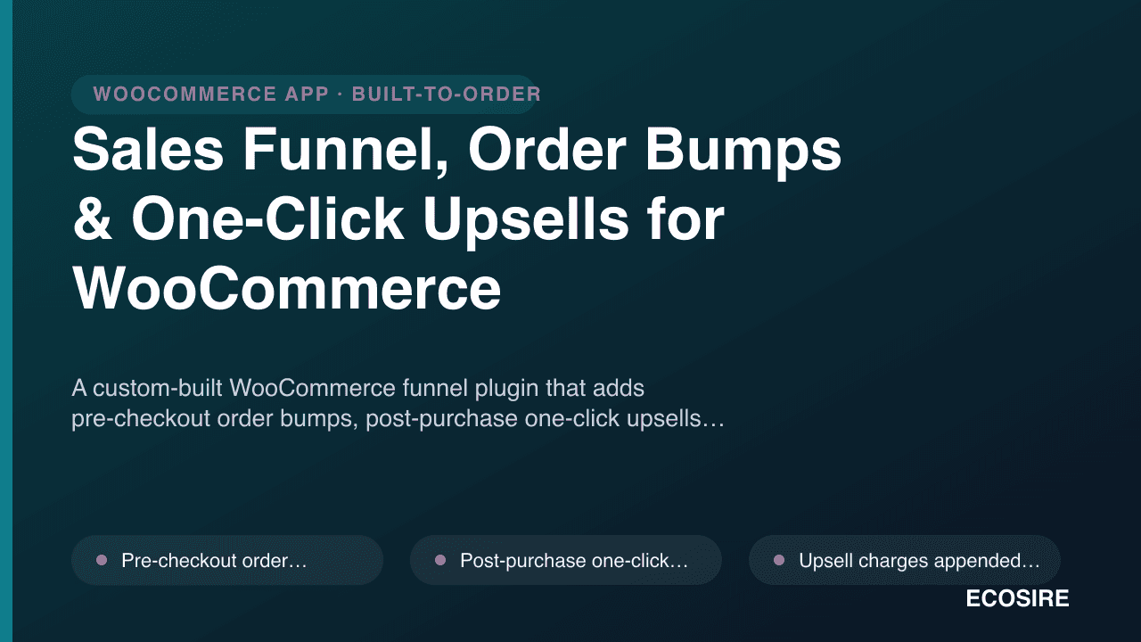Sales Funnel, Order Bumps & One-Click Upsells for WooCommerce