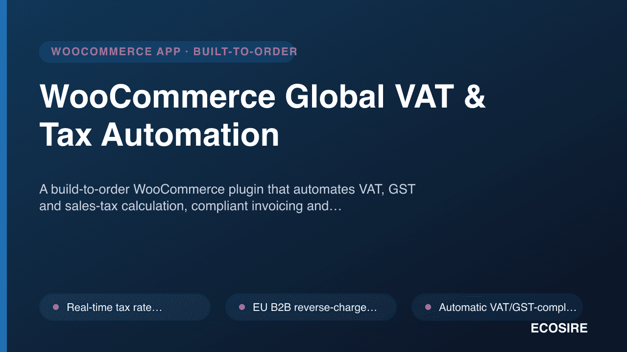 WooCommerce Global VAT & Tax Automation