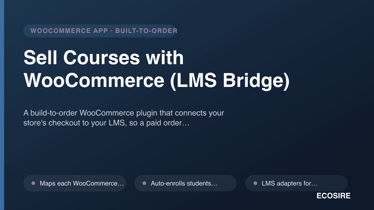 Sell Courses with WooCommerce (LMS Bridge)