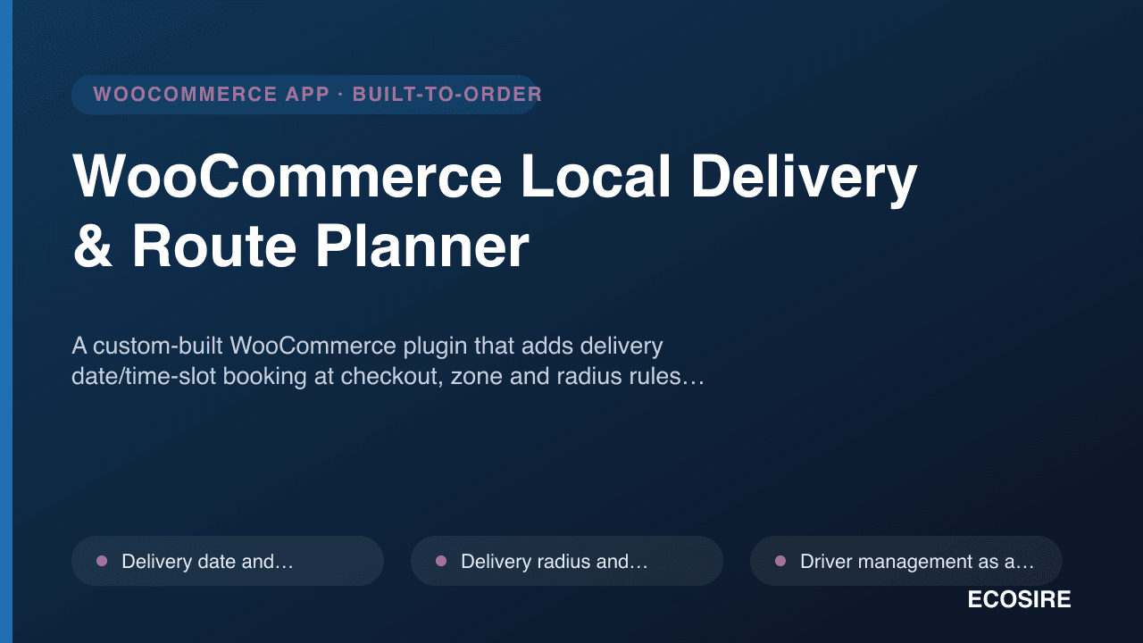WooCommerce Local Delivery & Route Planner