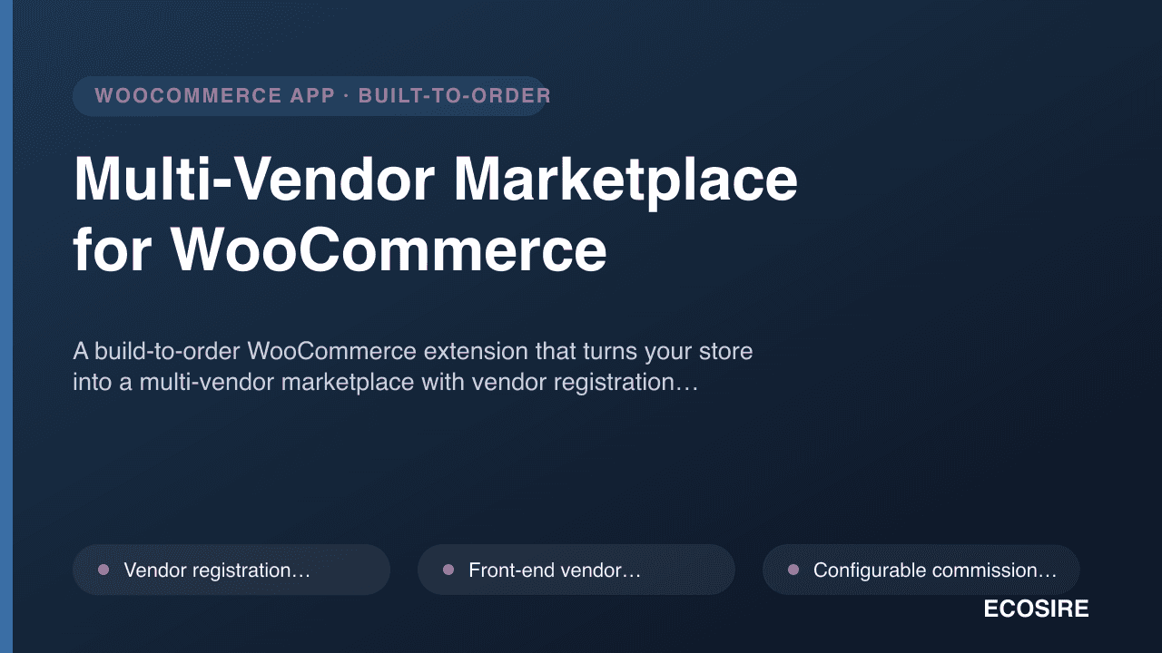 Multi-Vendor Marketplace for WooCommerce