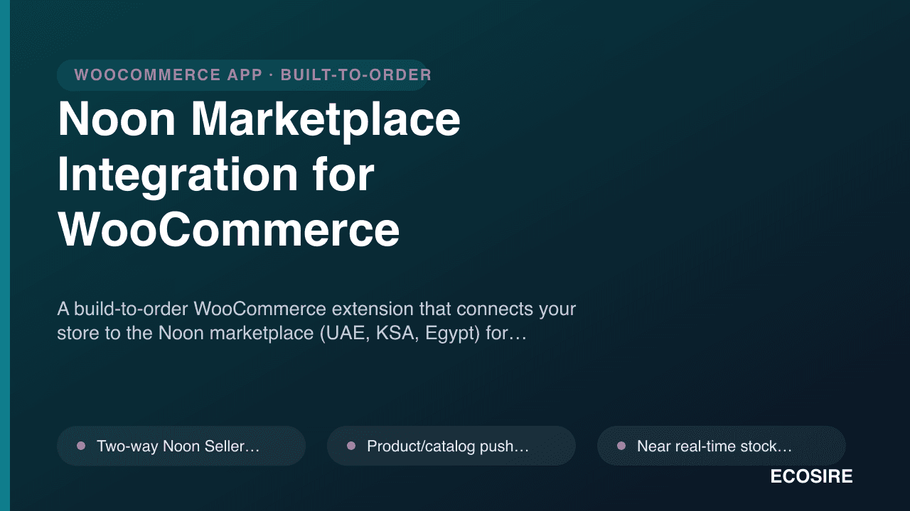 Noon Marketplace Integration for WooCommerce