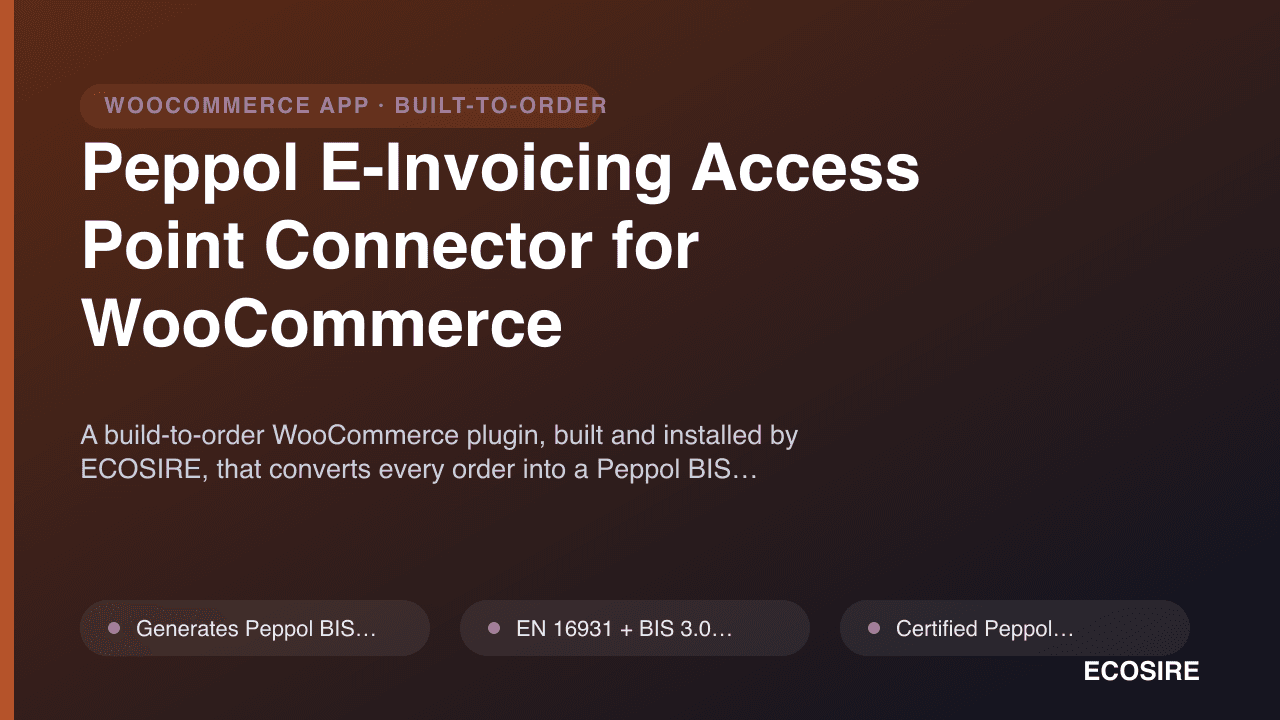 Peppol E-Invoicing Access Point Connector for WooCommerce