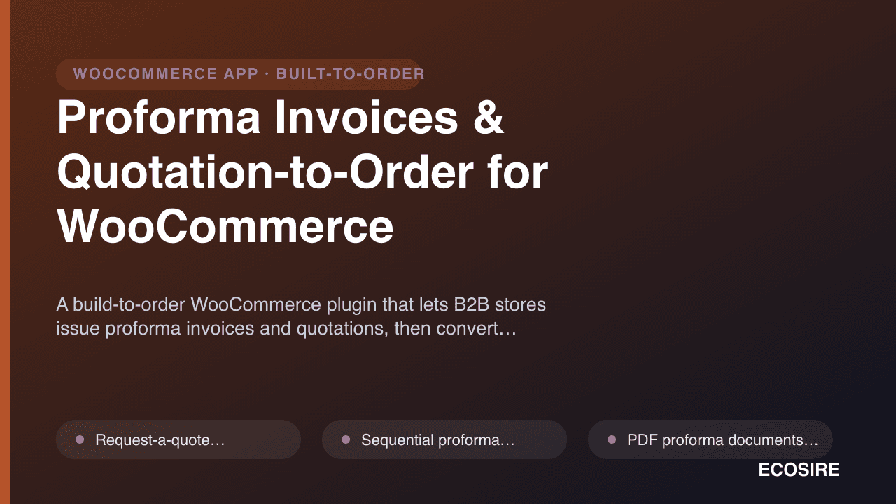 Proforma Invoices & Quotation-to-Order for WooCommerce