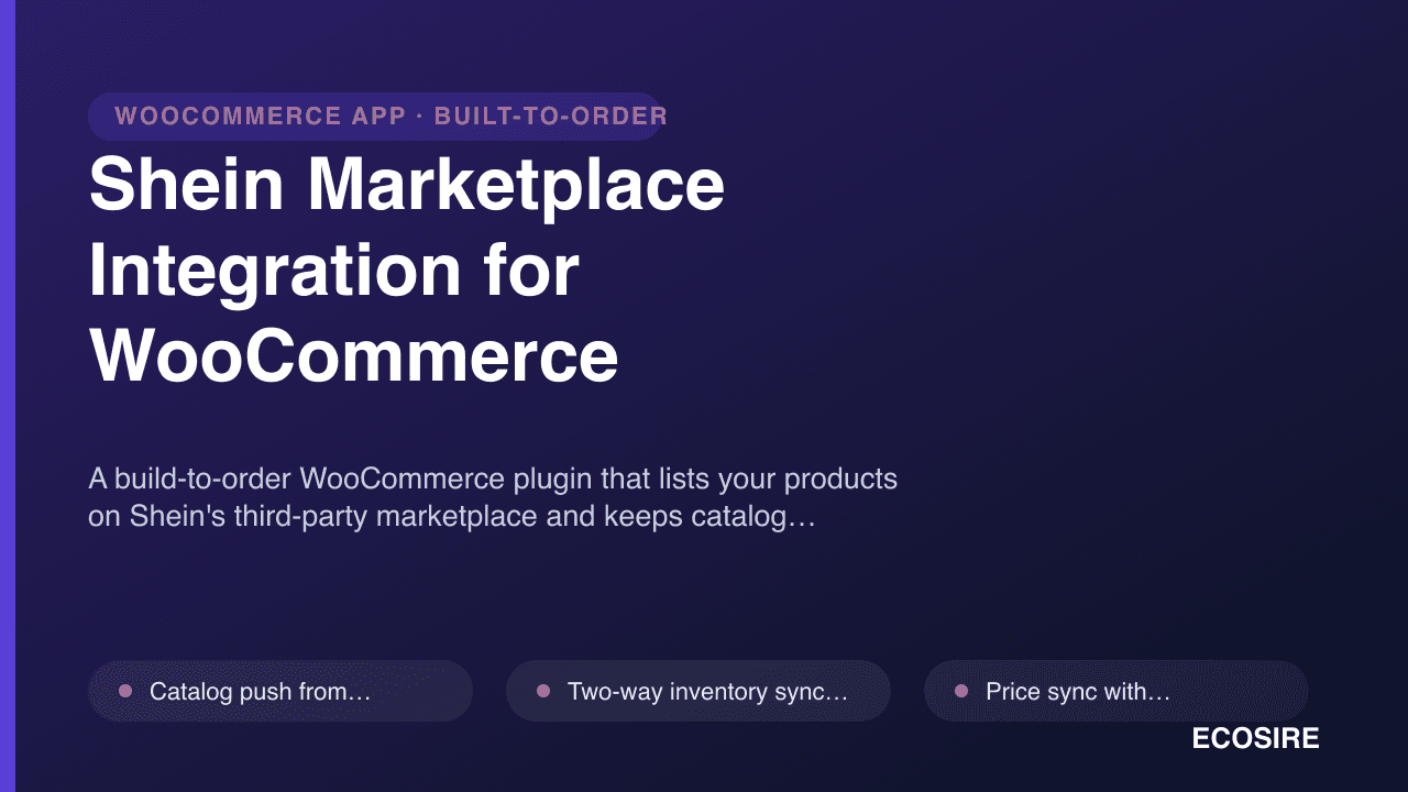 Shein Marketplace Integration for WooCommerce