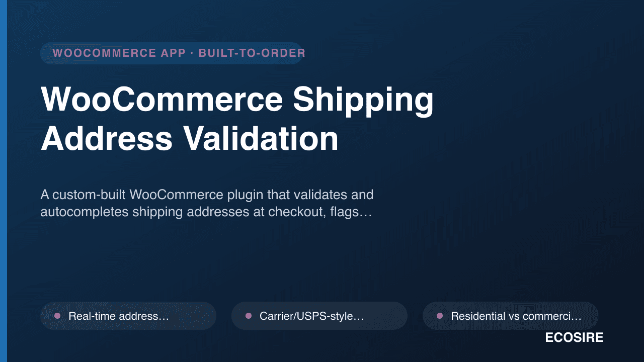WooCommerce Shipping Address Validation