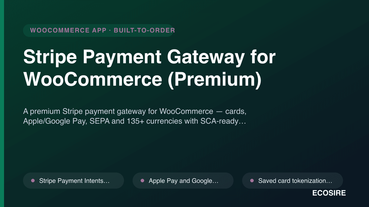 Stripe Payment Gateway for WooCommerce (Premium)