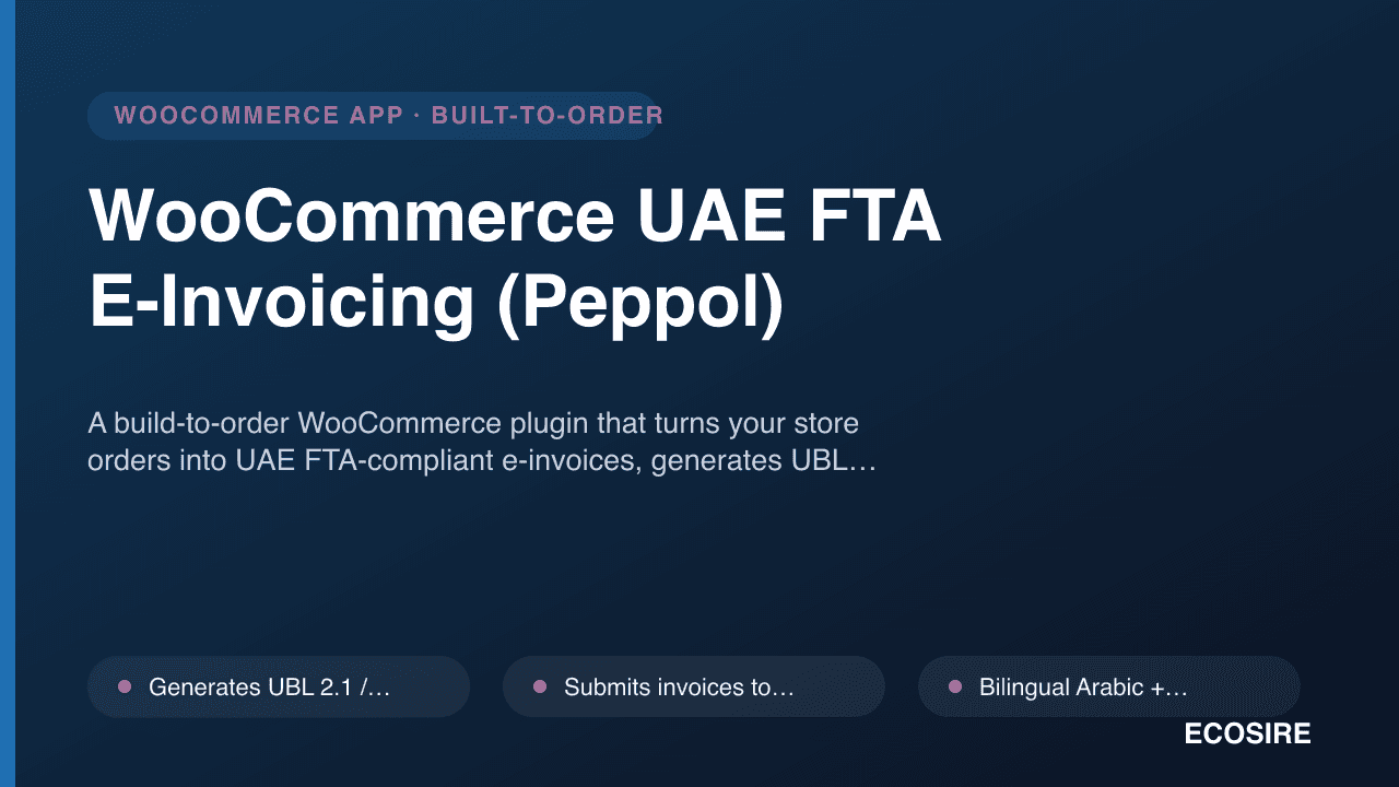 WooCommerce UAE FTA E-Invoicing (Peppol)
