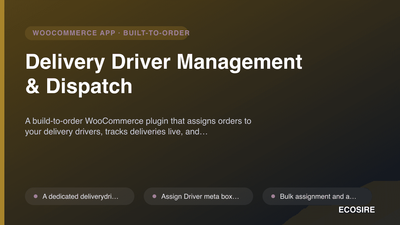 Delivery Driver Management & Dispatch