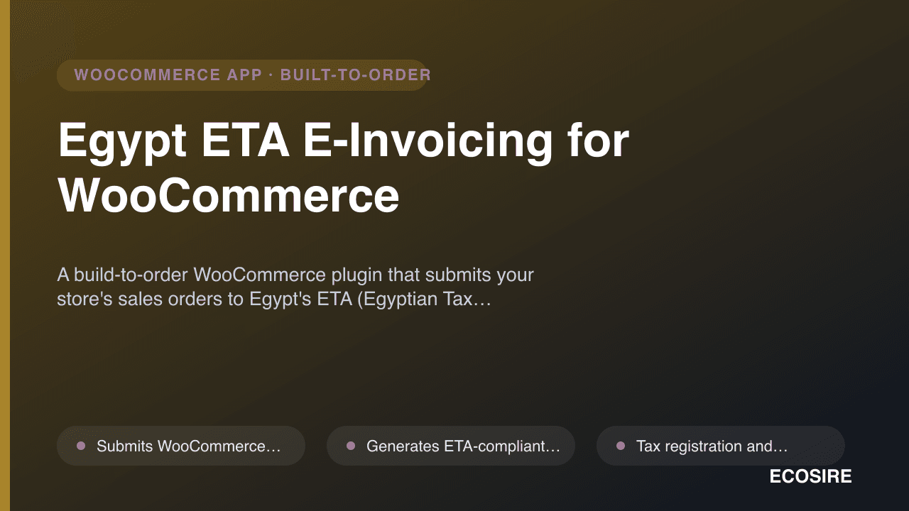 Egypt ETA E-Invoicing for WooCommerce