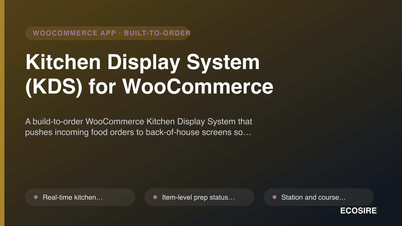 Kitchen Display System (KDS) for WooCommerce