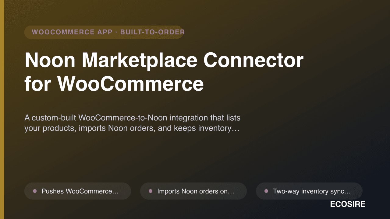 Noon Marketplace Connector for WooCommerce