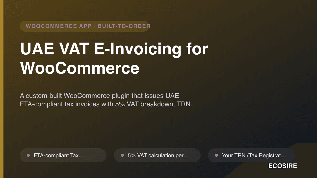 UAE VAT E-Invoicing for WooCommerce
