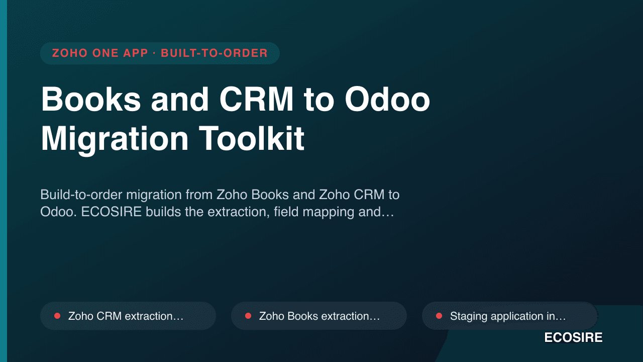 Books and CRM to Odoo Migration Toolkit — Build-to-order migration from Zoho Books and Zoho CRM to Odoo