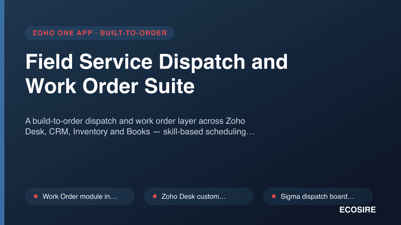 Field Service Dispatch and Work Order Suite