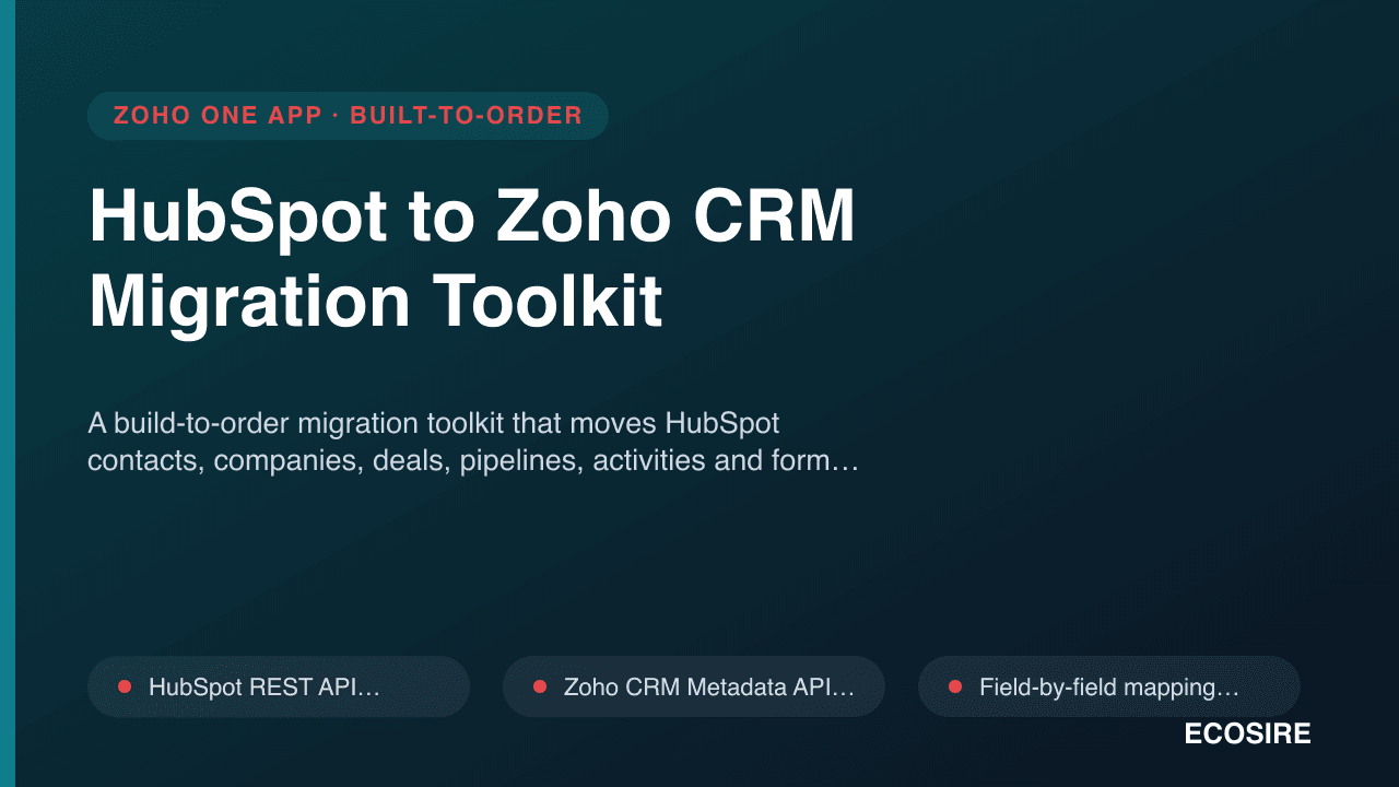 HubSpot to Zoho CRM Migration Toolkit