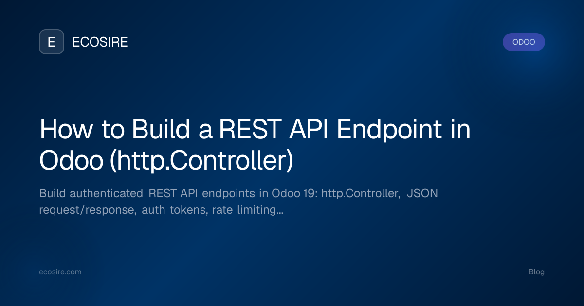 How to Build a REST API Endpoint in Odoo (http.Controller) | ECOSIRE