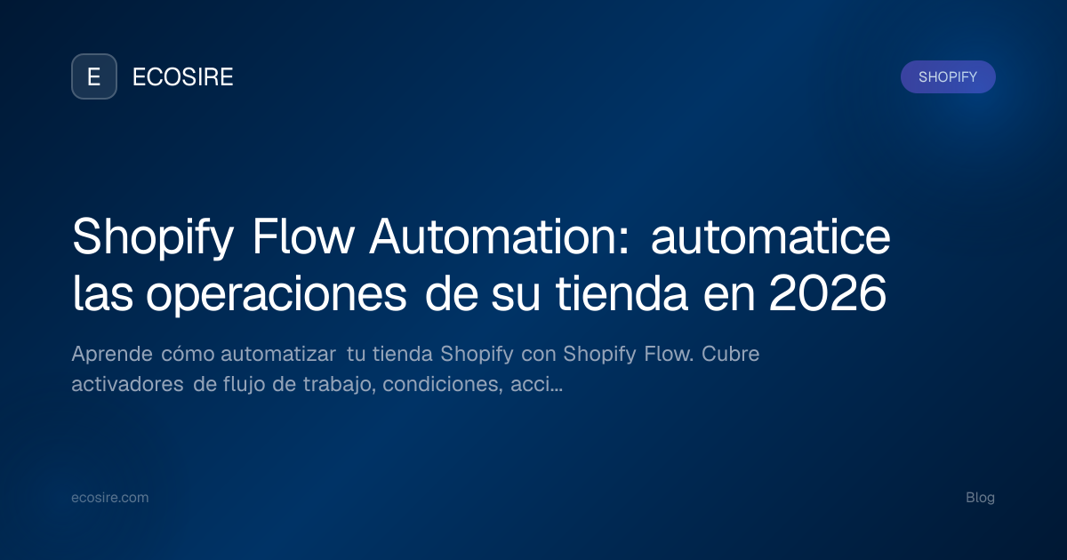 Shopify Flow Automation: automatice las operaciones de su tienda en ...