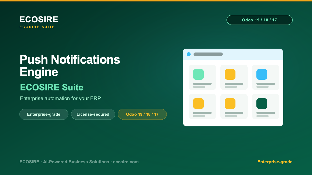Notification Engine Push Notifications Engine — Module for Odoo